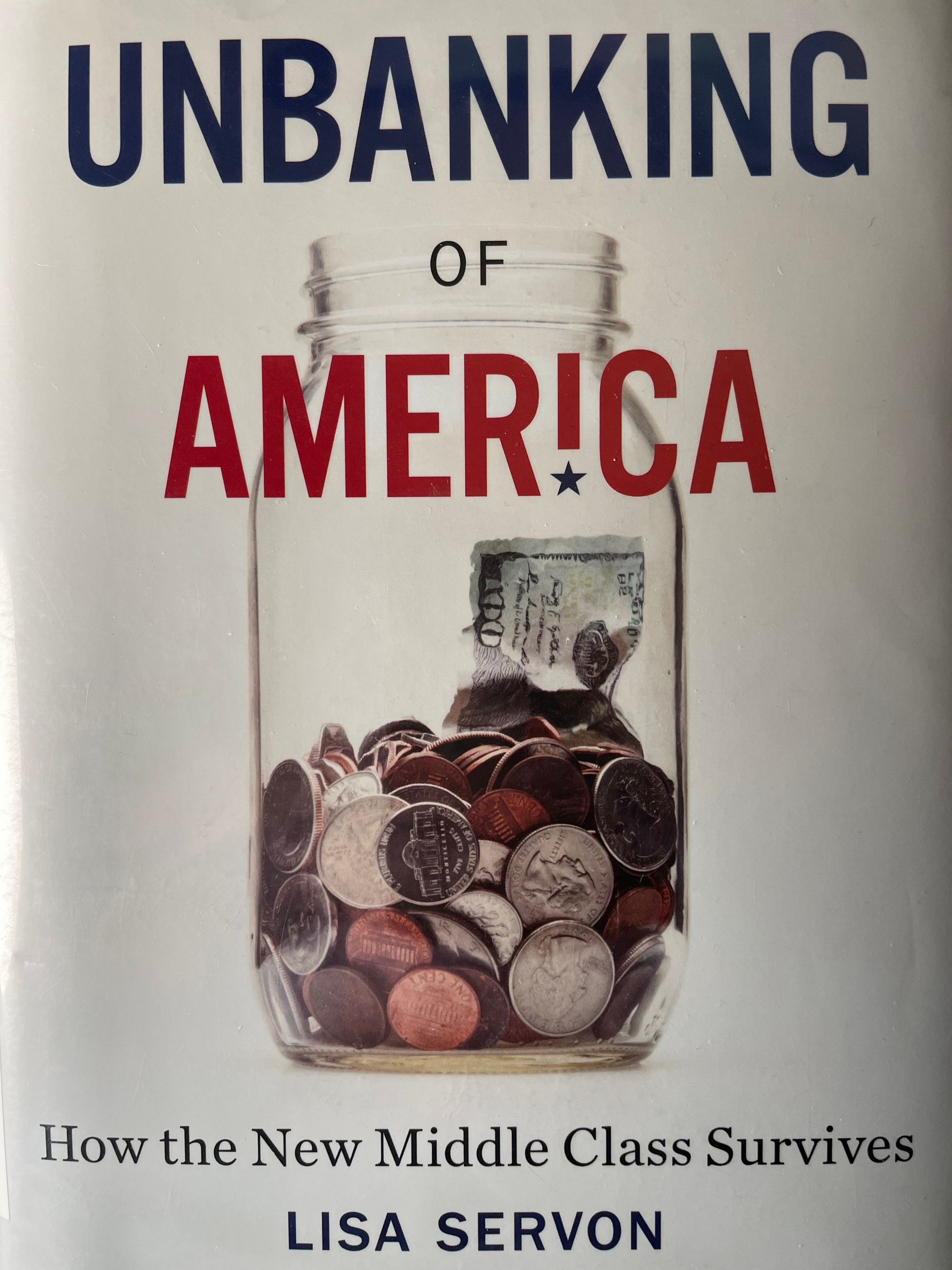 The Unbanking of America - Book Review